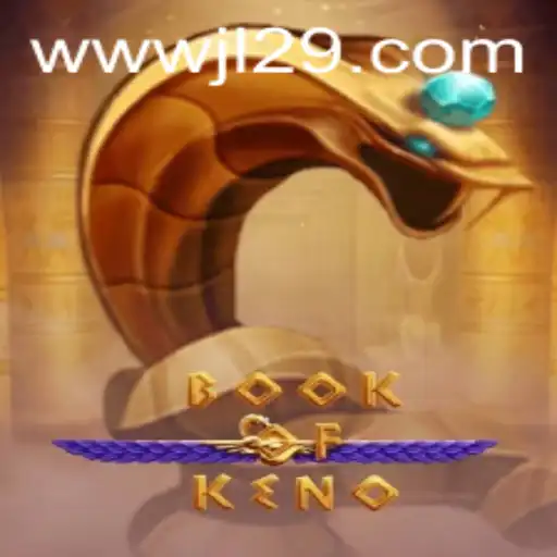 Exploring the Excitements of BookOfKeno on JL29.COM