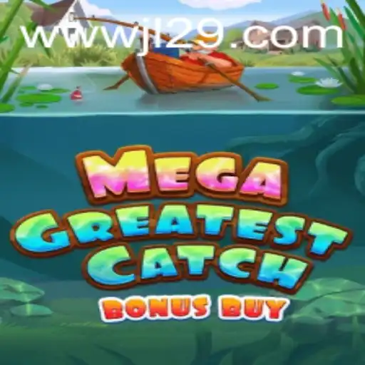 Exploring MegaGreatestCatchBonusBuy: A Riveting Game Experience