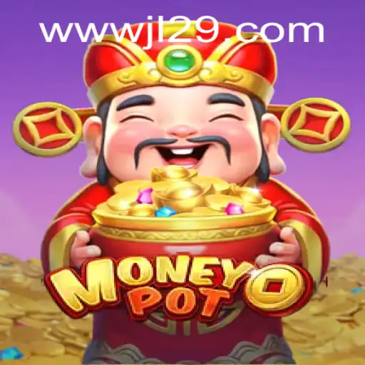 Exploring MoneyPot: An In-Depth Guide to the Exciting Game Featuring JL29.COM